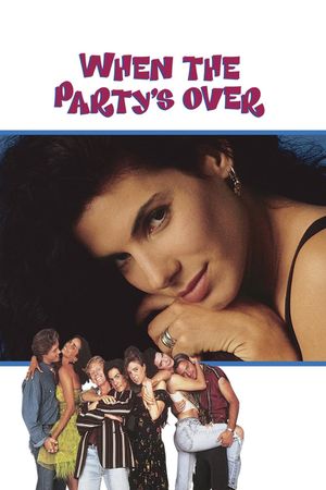 When the Party's Over's poster