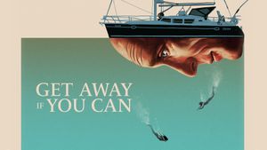 Get Away If You Can's poster
