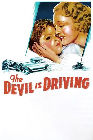The Devil Is Driving's poster