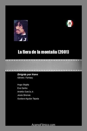 La fiera de la montaña's poster