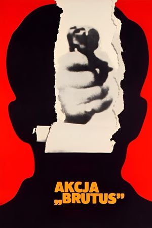 Akcja Brutus's poster