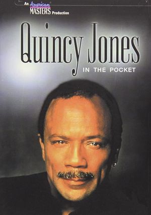 Quincy Jones: In the Pocket's poster
