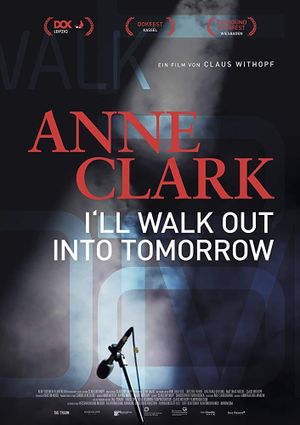 Anne Clark: I'll Walk out into Tomorrow's poster