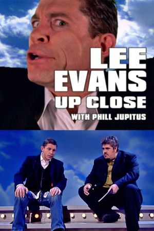 Lee Evans Up Close's poster