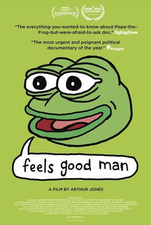 Feels Good Man's poster