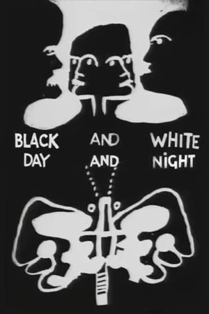 Black and White, Day and Night's poster image