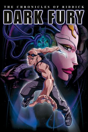 The Chronicles of Riddick: Dark Fury's poster