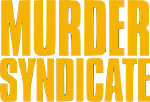 Murder Syndicate's poster