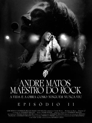 Andre Matos - Maestro do Rock - Episódio II's poster