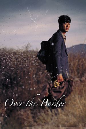 Over the Border's poster