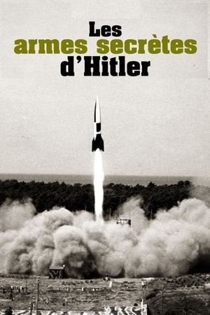 Les Armes secrètes d'Hitler's poster