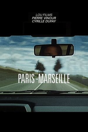Paris - Marseille's poster