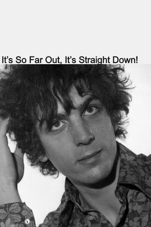 It's So Far Out, It's Straight Down!'s poster