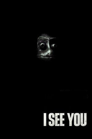 I See You's poster