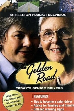Golden Road: Today's Senior Drivers's poster