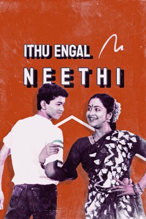 Ithu Engal Neethi's poster