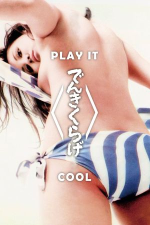 Play It Cool's poster
