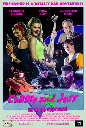 Carrie and Jess Save the Universe!'s poster