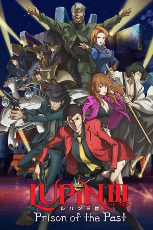 Lupin the Third: Prison of the Past's poster