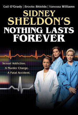 Nothing Lasts Forever's poster