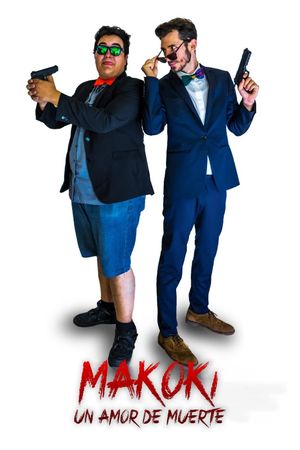 Makoki: Un Amor de Muerte's poster