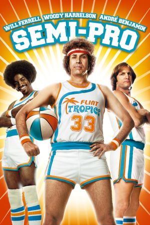 Semi-Pro's poster