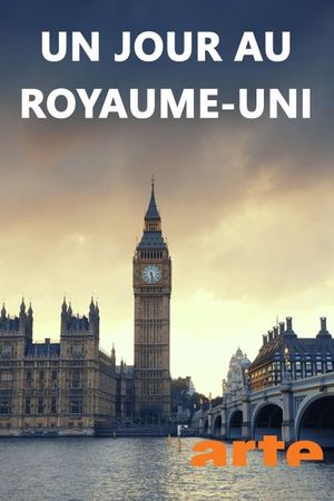 Un jour au Royaume-Uni's poster