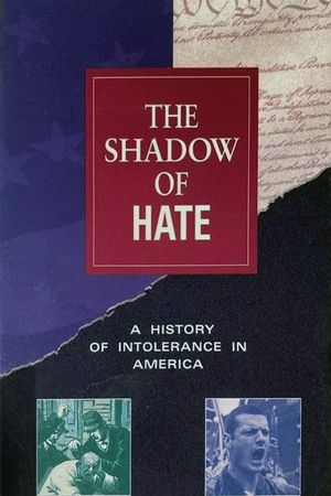 The Shadow of Hate's poster