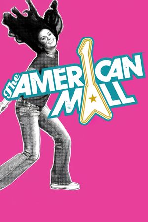The American Mall's poster