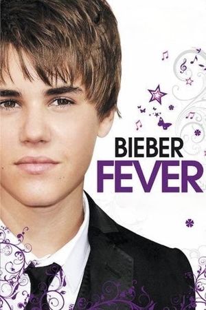 Justin Bieber: Fever's poster