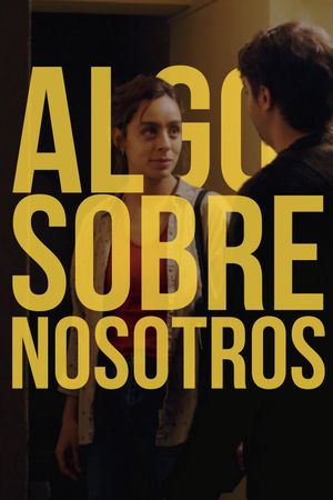 Something About Us's poster