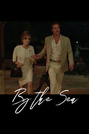 By the Sea's poster