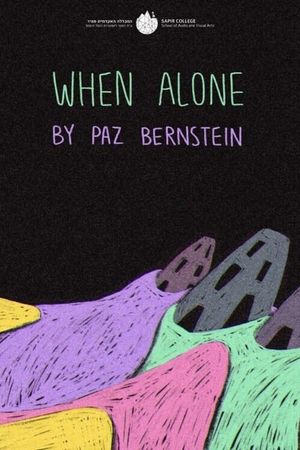 When Alone's poster