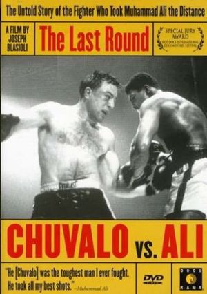 The Last Round: Chuvalo vs Ali's poster