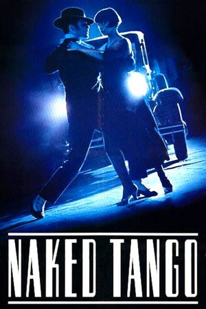 Naked Tango's poster