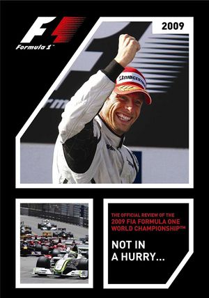 Not In A Hurry: The Official Review Of The 2009 FIA Formula One World Championship's poster