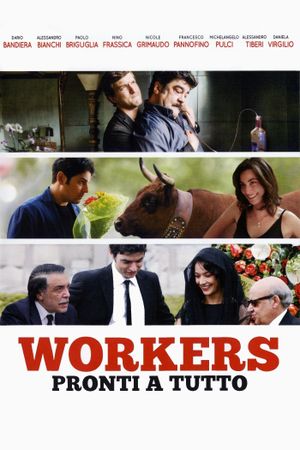 Workers - Pronti a tutto's poster image