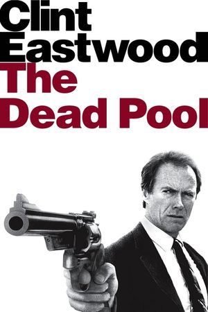 The Dead Pool's poster