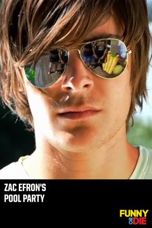 Zac Efron's Pool Party's poster