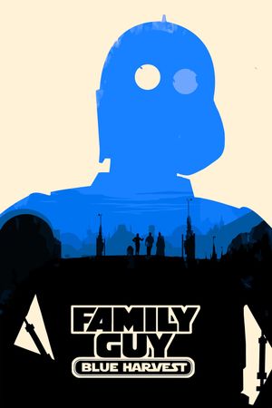 Family Guy Presents: Blue Harvest's poster