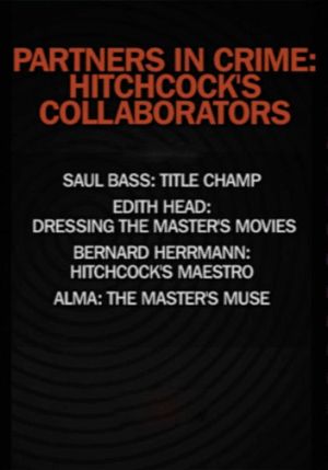 Partners in Crime: Hitchcock's Collaborators's poster