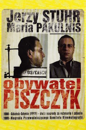 Obywatel Piszczyk's poster