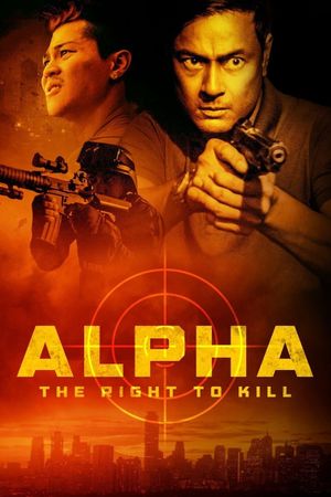 Alpha: The Right to Kill's poster