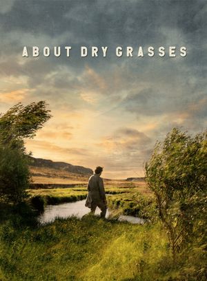 About Dry Grasses's poster