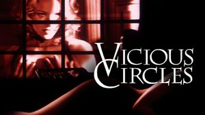 Vicious Circles's poster