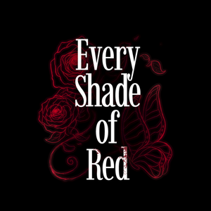 Every Shade of Red's poster