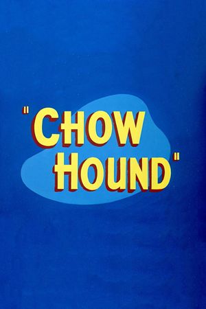 Chow Hound's poster