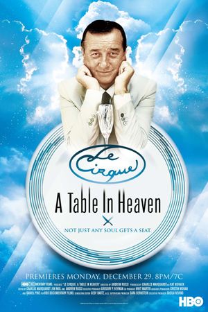 Le Cirque: A Table in Heaven's poster
