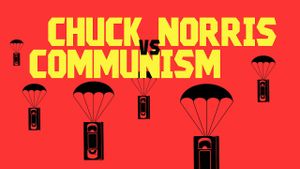 Chuck Norris vs. Communism's poster