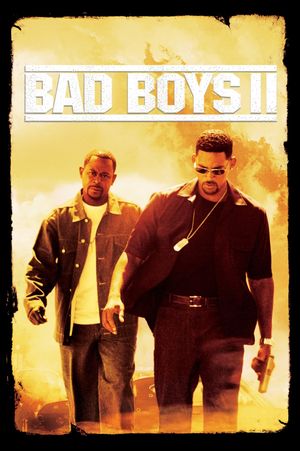 Bad Boys II's poster